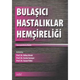 BULAŞICI HASTALIKLAR HEMŞIRELIĞI - AHMET EĞILMEZ