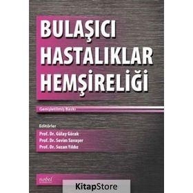 BULAŞICI HASTALIKLAR HEMŞIRELIĞI - AHMET EĞILMEZ