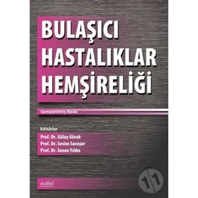 BULAŞICI HASTALIKLAR HEMŞIRELIĞI BULAŞICI HASTALIKLAR HEMŞIRELIĞI BULAŞICI HASTALIKLAR HEMŞIRELIĞI - GENEL