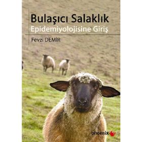 BULAŞICI SALAKLIK EPIDEMIYOLOJISINE GİRİŞ - FEVZI DEMIR