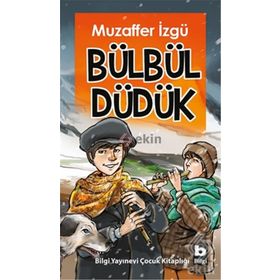 BÜLBÜL DÜDÜK - MUZAFFER İZGU