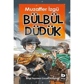 BÜLBÜL DÜDÜK - MUZAFFER İZGU