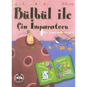 Bülbül ile Çin İmparatoru Bir Andersen Masalı - Marie Emmanuelle Lips