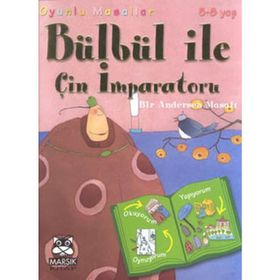 Bülbül ile Çin İmparatoru Bir Andersen Masalı - Marie Emmanuelle Lips