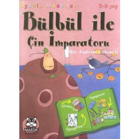 Bülbül ile Çin İmparatoru Bir Andersen Masalı - Marie Emmanuelle Lips