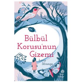 Bülbül Korusu’nun Gizemi - Lucy Strange