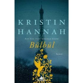 Bülbül - Kristin Hannah