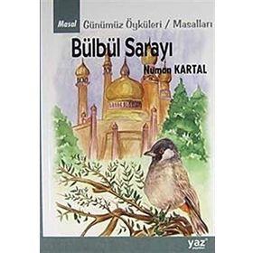 Bülbül Sarayı Günümüz Öyküleri - Masalları - Numan Kartal