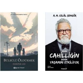 Bülbülü Öldürmek - Harper Lee - Senin Cahilliğin Benim Yaşamımı Etkiliyor - Celal Şengör