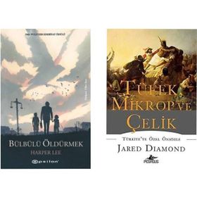 Bülbülü Öldürmek - Harper Lee - Tüfek Mikrop ve Çelik - Jared Diamond
