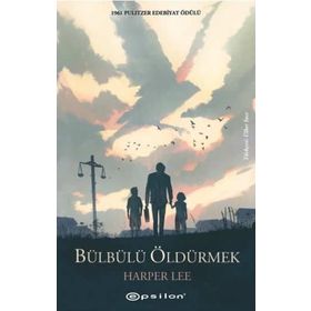BÜLBÜLÜ ÖLDÜRMEK - HARPER LEE