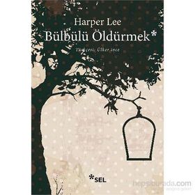 BÜLBÜLÜ ÖLDÜRMEK - HARPER LEE