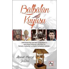Bülbülün Kuyusu - Ahmet Murat Bülbül