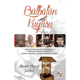 Bülbülün Kuyusu - Ahmet Murat Bülbül