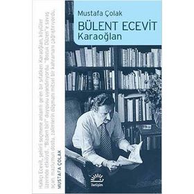 BÜLENT ECEVIT BIR KARAOĞLAN HIKAYESI - SÜLEYMAN KURT