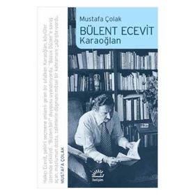 BÜLENT ECEVIT BIR KARAOĞLAN HIKAYESI - SÜLEYMAN KURT