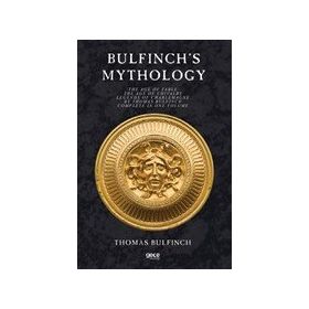 Bulfinch's Mythology - Thomas Bulfinch