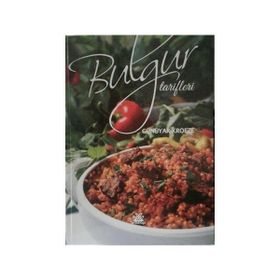 Bulgur Tarifleri - Günüyar Kroeze