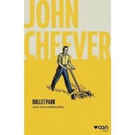 Bullet Park - John Cheever Pieter Koolwjik