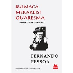 BULMACA MERAKLISI QURARESMA - FERNANDO PESSOA