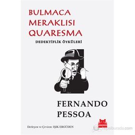 BULMACA MERAKLISI QURARESMA - FERNANDO PESSOA