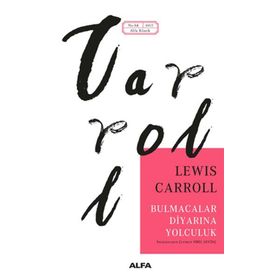 BULMACALAR DİYARINA YOLCULUK - LEWIS CARROLL (ISBN:9789755535715)