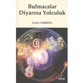 BULMACALAR DİYARINA YOLCULUK - LEWIS CARROLL
