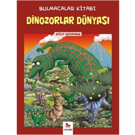 Bulmacalar Kitabı - Dinozorlar Dünyası - Rolf Heimann