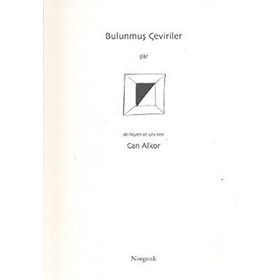 BULUNMUŞ ÇEVİRİLER - CAN ALKOR