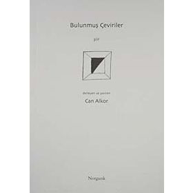 BULUNMUŞ ÇEVİRİLER - CAN ALKOR