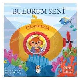 Bulurum Seni Okyanusta Fenerli Kitap - M. Sacide Kafalı - Sincap Kitap Yayınları