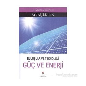 Buluşlar ve Teknoloji - Güç ve Enerji - Lindsey Lowe