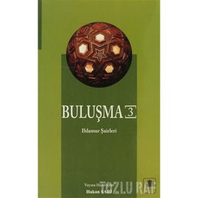BULUŞMA 3 - HAKAN SARI