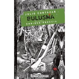 Buluşma - Julio Cortazar