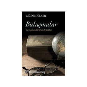 Buluşmalar - Çiğdem Ülker