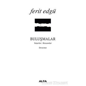 Buluşmalar - Ferit Edgü