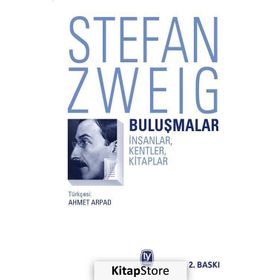 Buluşmalar - Stefan Zweig