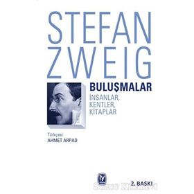Buluşmalar - Stefan Zweig