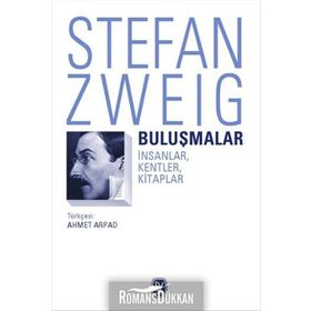 Buluşmalar - Stefan Zweig