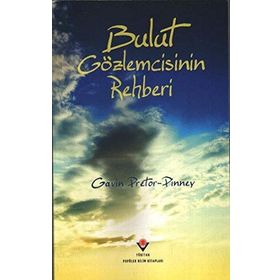 BULUT GÖZLEMCİSİNİN REHBERI - GAVIN PRETOR-PINNEY