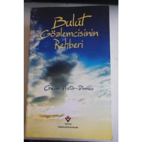 BULUT GÖZLEMCİSİNİN REHBERI - GAVIN PRETOR-PINNEY