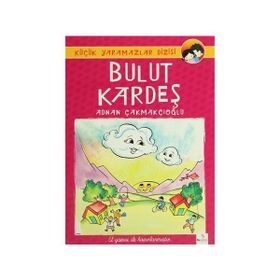 BULUT KARDEŞ - ADNAN ÇAKMAKÇIOĞLU