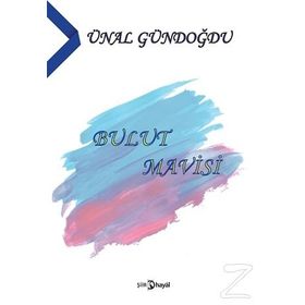 Bulut Mavisi - Ünal Göndoğdu