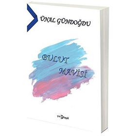 Bulut Mavisi - Ünal Göndoğdu