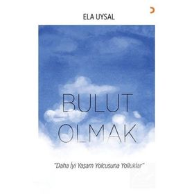 Bulut Olmak - Ela Uysal