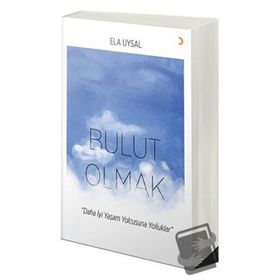 Bulut Olmak - Ela Uysal