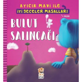 Bulut Salıncağı / Ayıcık Mavi İle İyi Geceler Masalları - Melek Dinçer - Sincap Kitap Yayınları