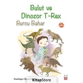 Bulut ve Dinozor T-Rex - Burcu Bahar