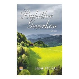 Bulutlar Geçerken - Haluk Yolsal