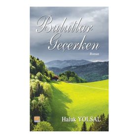 Bulutlar Geçerken - Haluk Yolsal